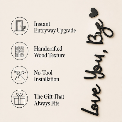 Wrenhollow – "Love You, Bye" No-Drill Wooden Entryway Sign