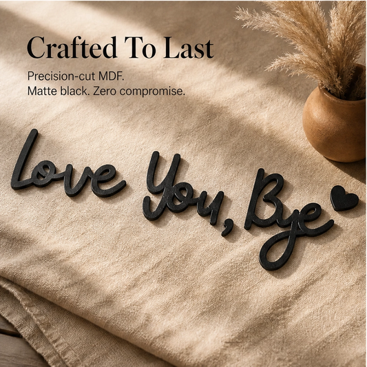 Wrenhollow – "Love You, Bye" No-Drill Wooden Entryway Sign
